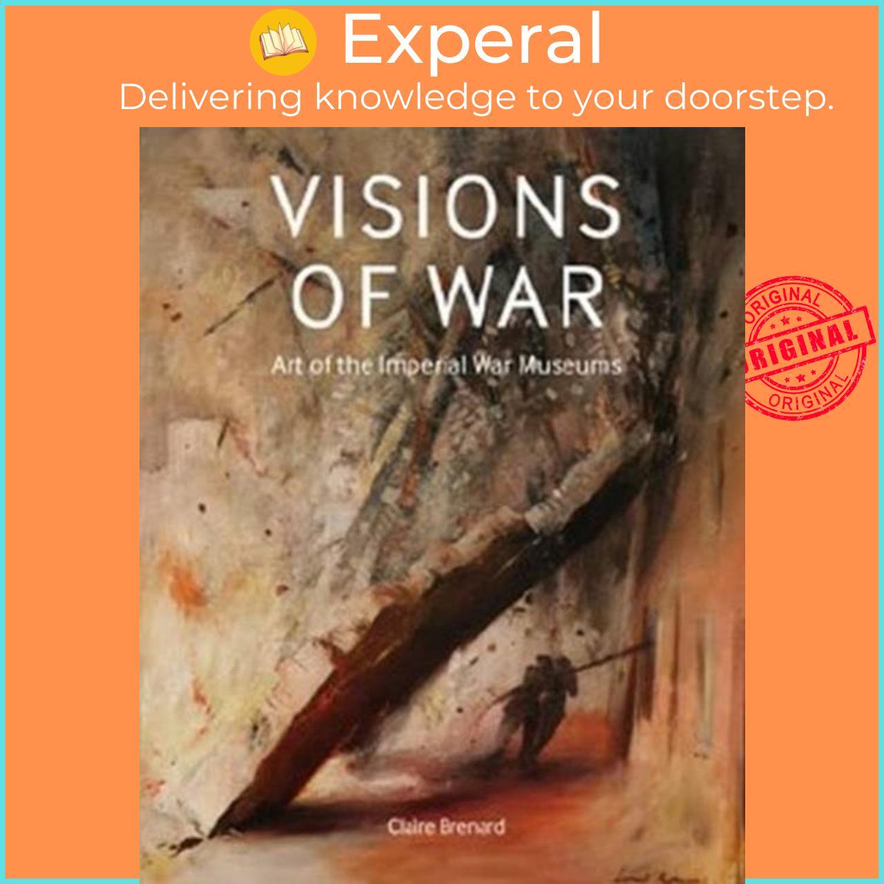 Sách - Visions of War - Art of the Imperial War Museums by Claire Brenard (UK edition, hardcover)