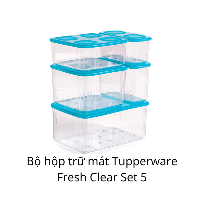 Bộ hộp trữ mát Tupperware - Fresh Clear