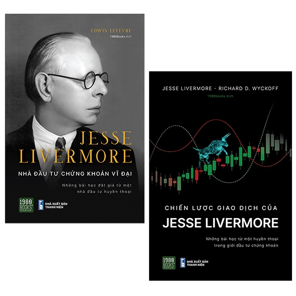 Bộ Sách Jesse Livermore - Nhà Đầu Tư Chứng Khoán Vĩ Đại