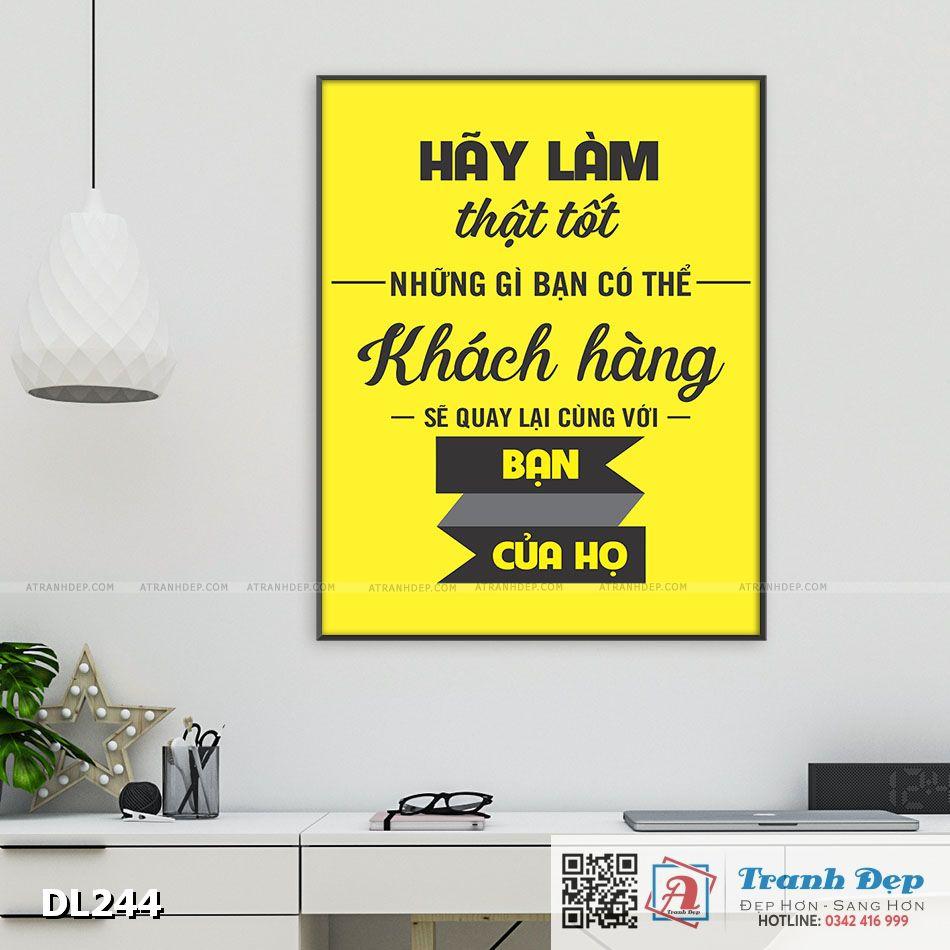 Tranh động lực trang trí phòng làm việc - Hãy làm thật tốt những gì bạn có thể - DL244