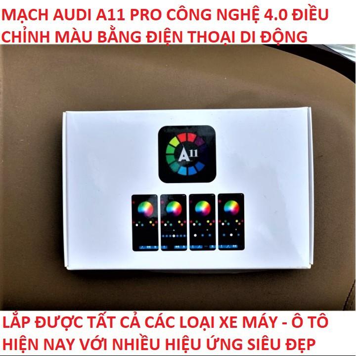 MẠCH AUDI A11 PRO MẪU MỚI DÙNG ĐIỆN THOẠI KHIỂN MÀU - ĐỒ CHƠI XE MÁY