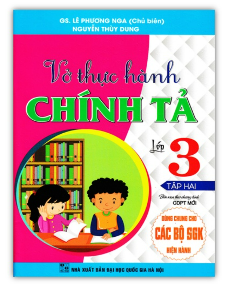 Sách - Vở Thực Hành Chính Tả Lớp 3 - Tập 2
