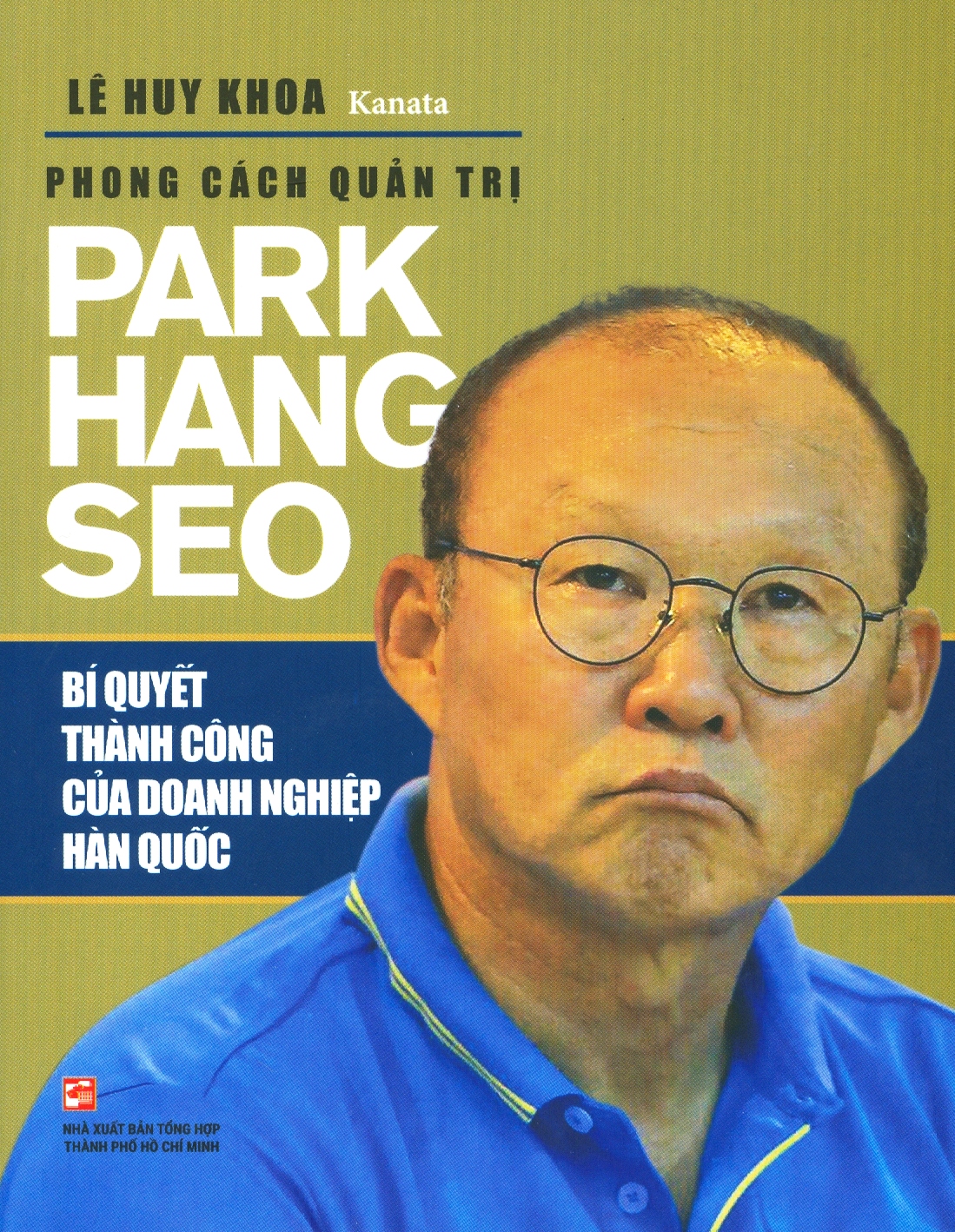Phong Cách Quản Trị Park Hang Seo
