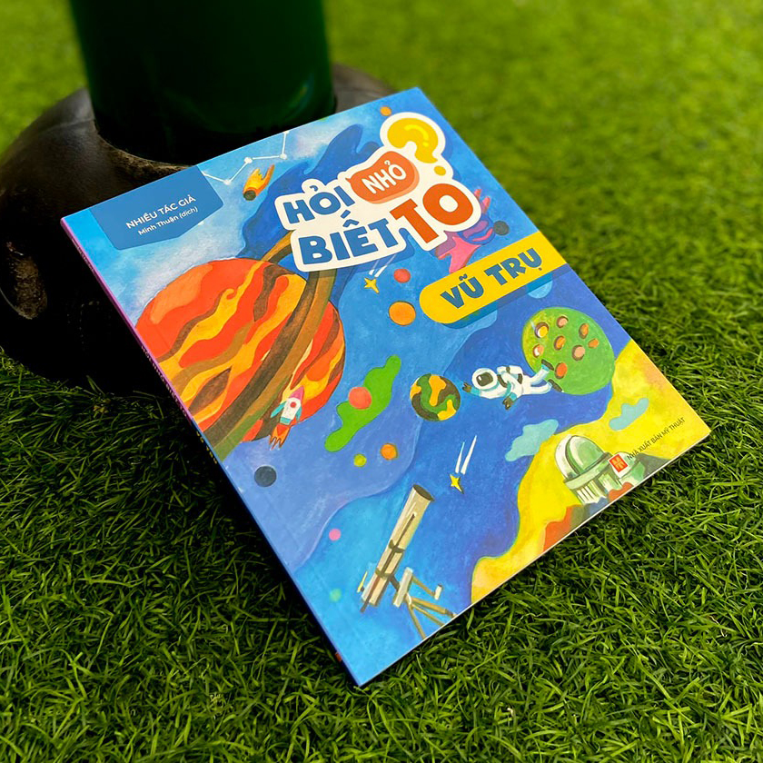 Hỏi Nhỏ Biết To - Vũ Trụ B40