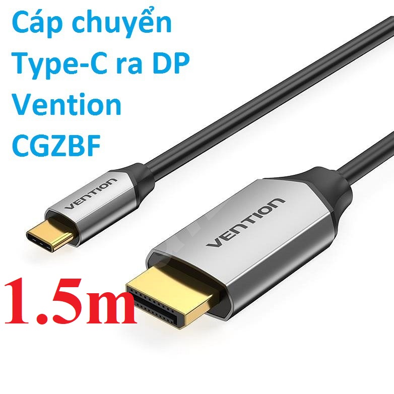 Cáp chuyển Type-C male ra DP male hỗ trợ 4K dây nhựa đầu hợp kim Vention CGZB - Hàng chính hãng