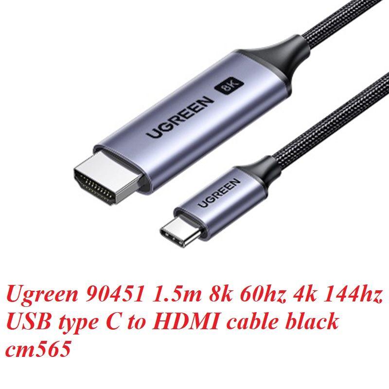 Ugreen UG90451CM565TK 1.5M 8K60Hz 4K144Hz Cáp chuyển USB-C sang HDMI 2.1 Màu Đen - HÀNG CHÍNH HÃNG