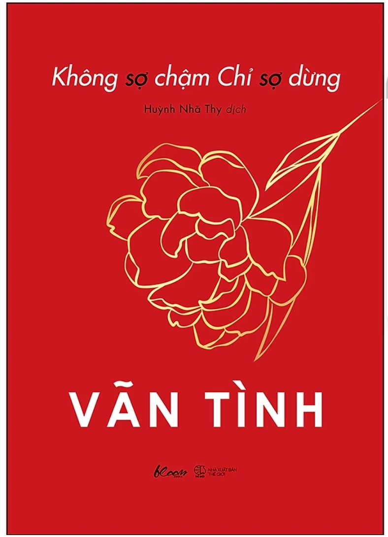 Combo Tuyển Tập Sách Vãn Tình: Không Sợ Chậm Chỉ Sợ Dừng + Lấy Tình Thâm Mà Đổi Đầu Bạc + Không Tự Khinh Bỉ Không Tự Phí Hoài + Khí Chất Bao Nhiêu, Hạnh Phúc Bấy Nhiêu + Bạn Đắt Giá Bao Nhiêu? (Bộ 5 Cuốn) - ảnh 4