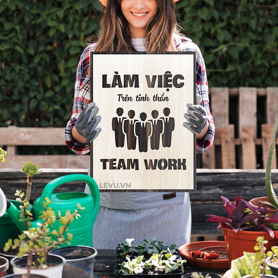 Tranh Poster Chất LEVU LV065 "Làm việc trên tinh thần teamwork"