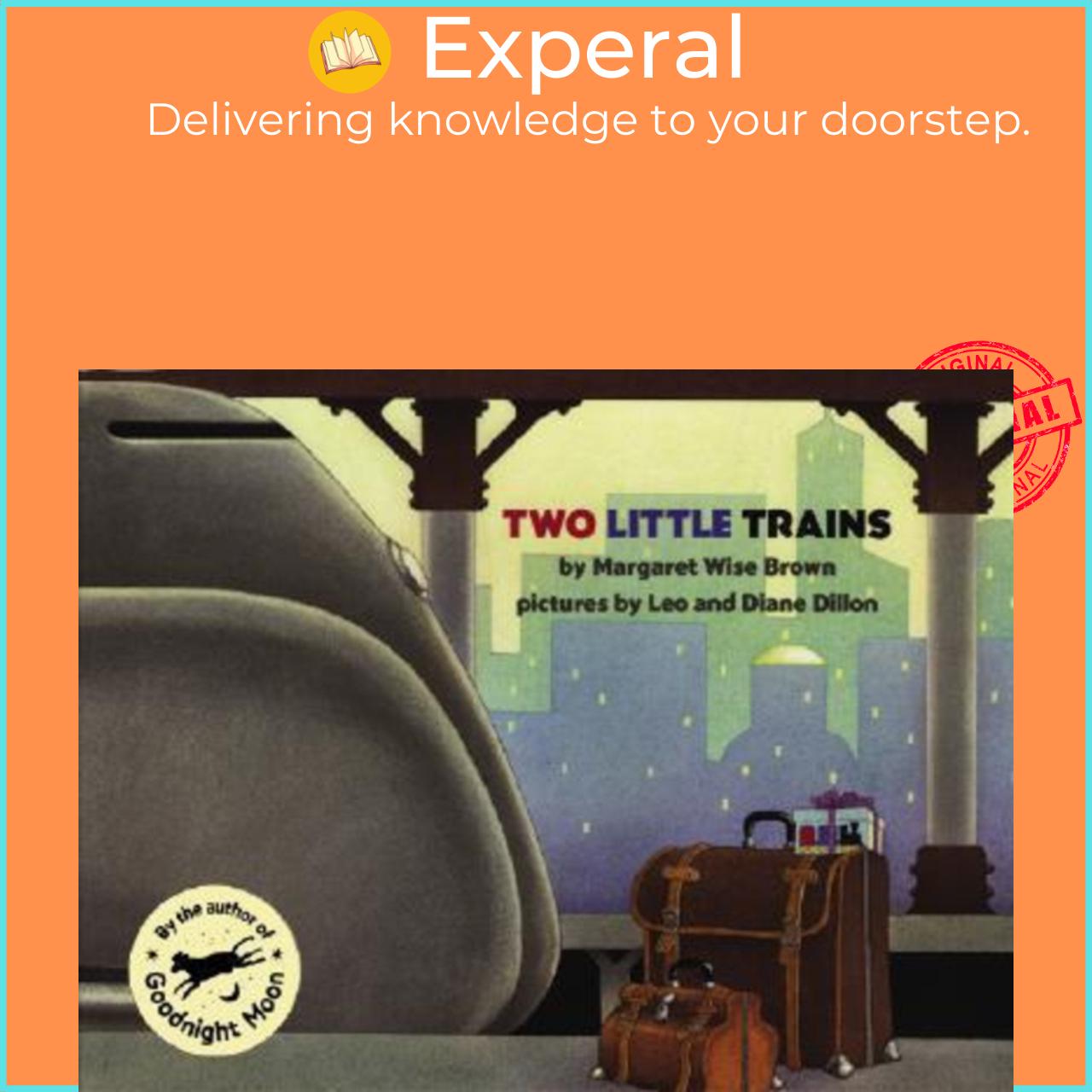 Sách - Two Little Trains by Margaret Wise Brown Leo And Diane Dillon