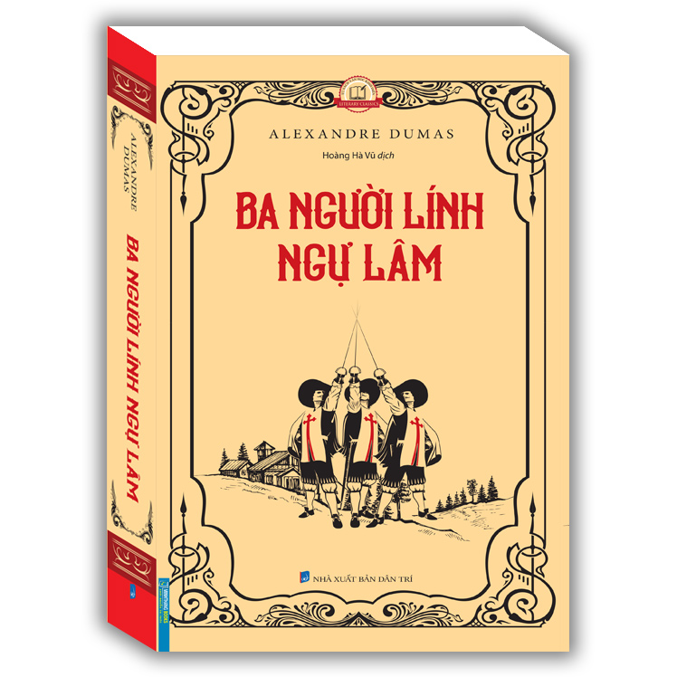 Ba Người Lính Ngự Lâm (Bìa Mềm)