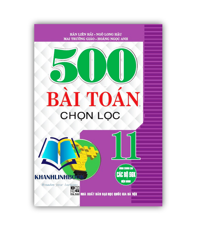 Sách - 500 Bài Toán Chọn Lọc Lớp 11 (dùng chung cho các bộ sgk hiện hành)