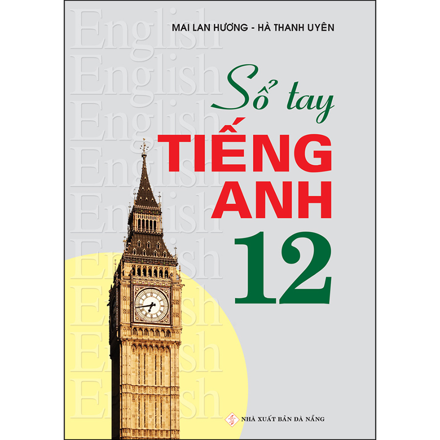 Sổ tay tiếng Anh 12