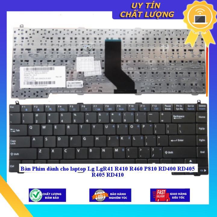 Bàn Phím dùng cho laptop Lg LgR41 R410 R460 P810 RD400 RD405 R405 RD410 - Hàng Nhập Khẩu New Seal