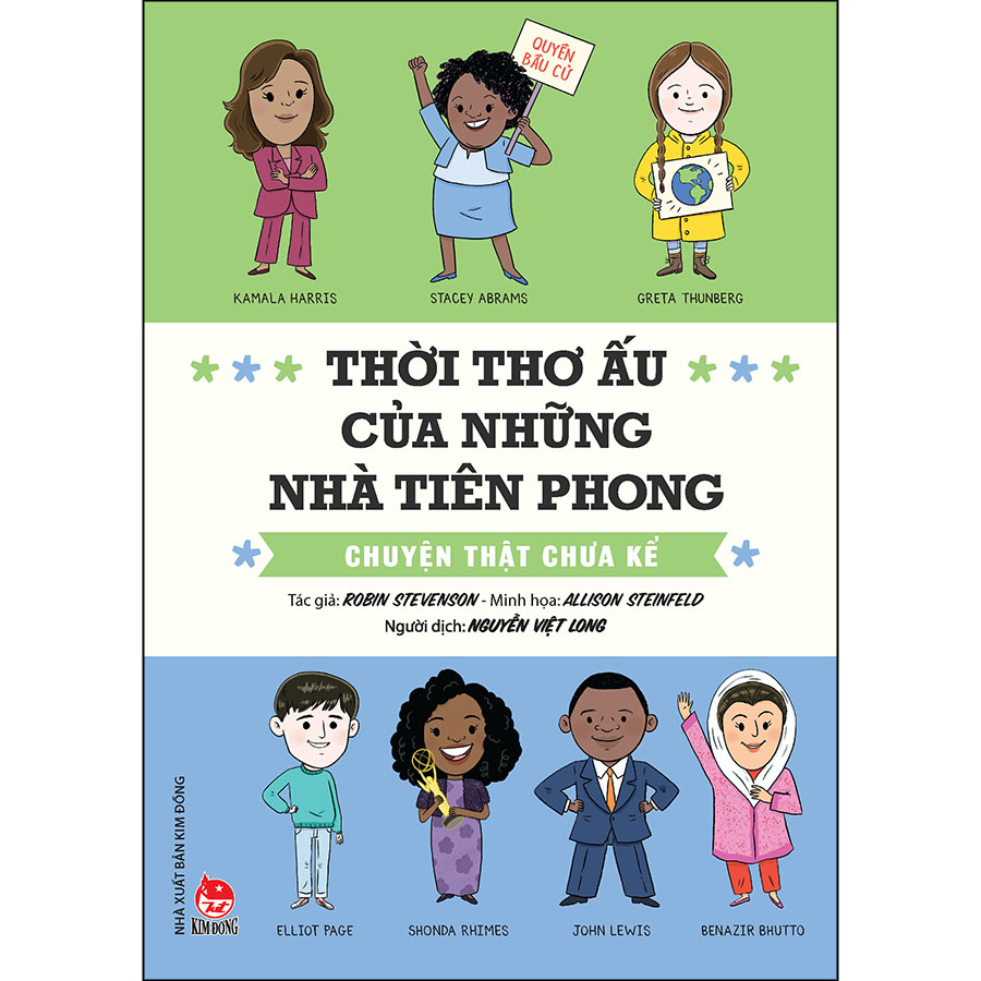 Thời Thơ Ấu Của Những Nhà Tiên Phong – Chuyện Thật Chưa Kể