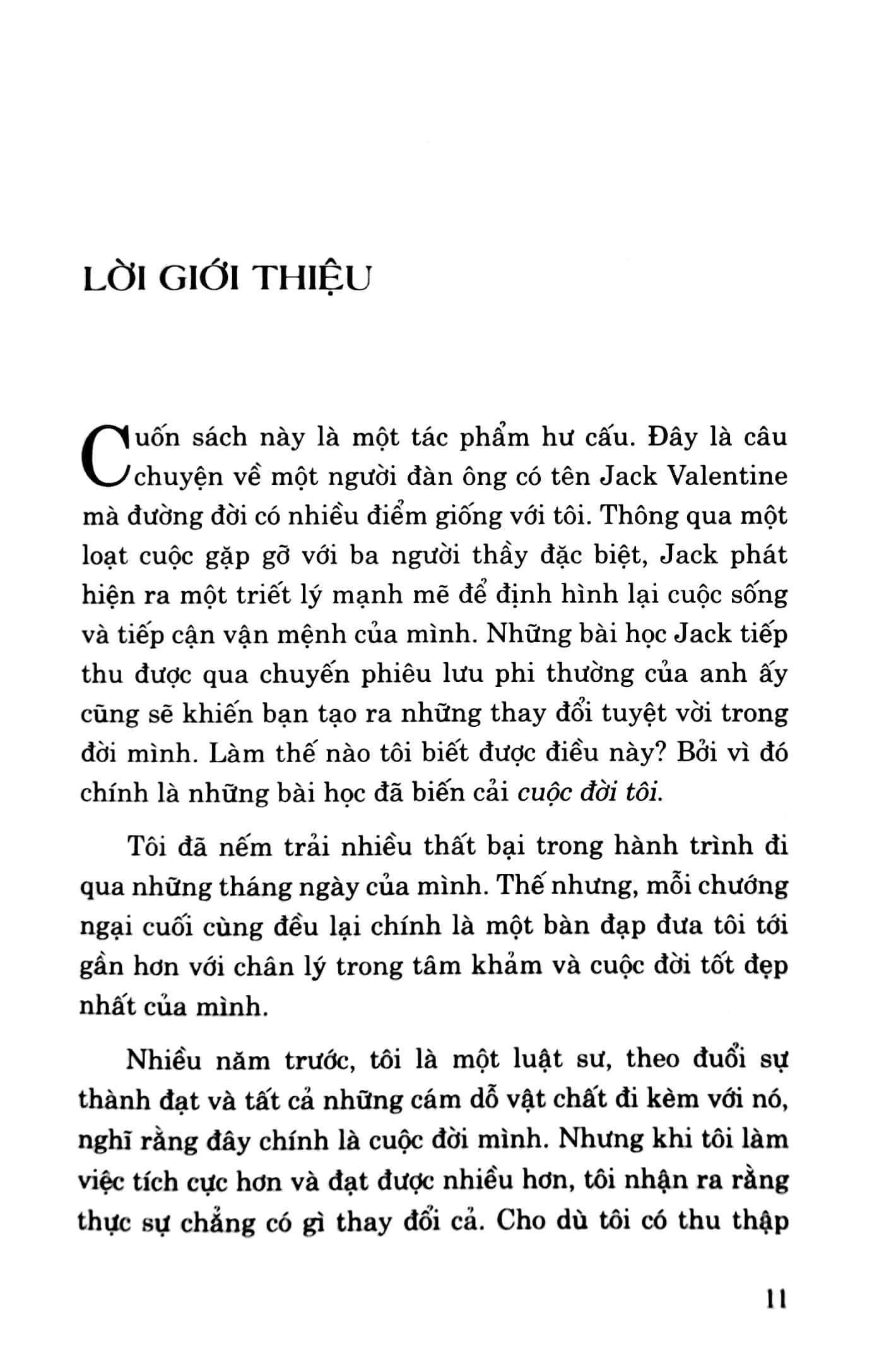 3 Người Thầy Vĩ Đại - Câu Chuyện Đặc Biệt Về Cách Sống Theo Những Gì Mình Mong Muốn (Tái Bản)