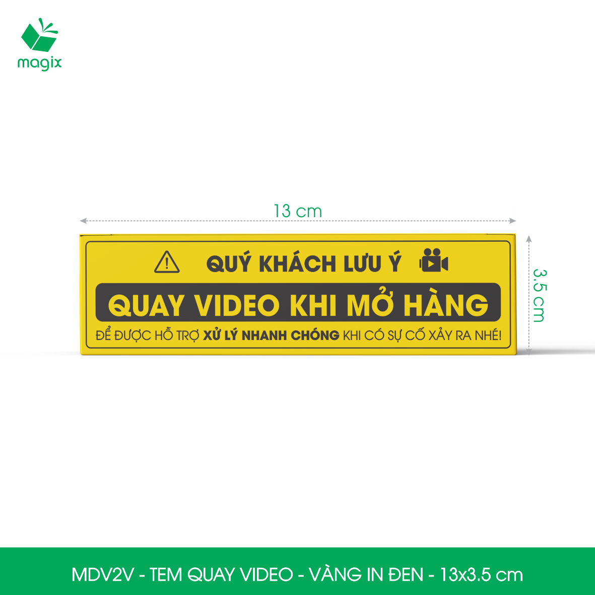 100 Tem chú ý quay video trước khi mở hàng, decal dán hộp - 13x3,5 cm - Vàng in đen - MDV2V