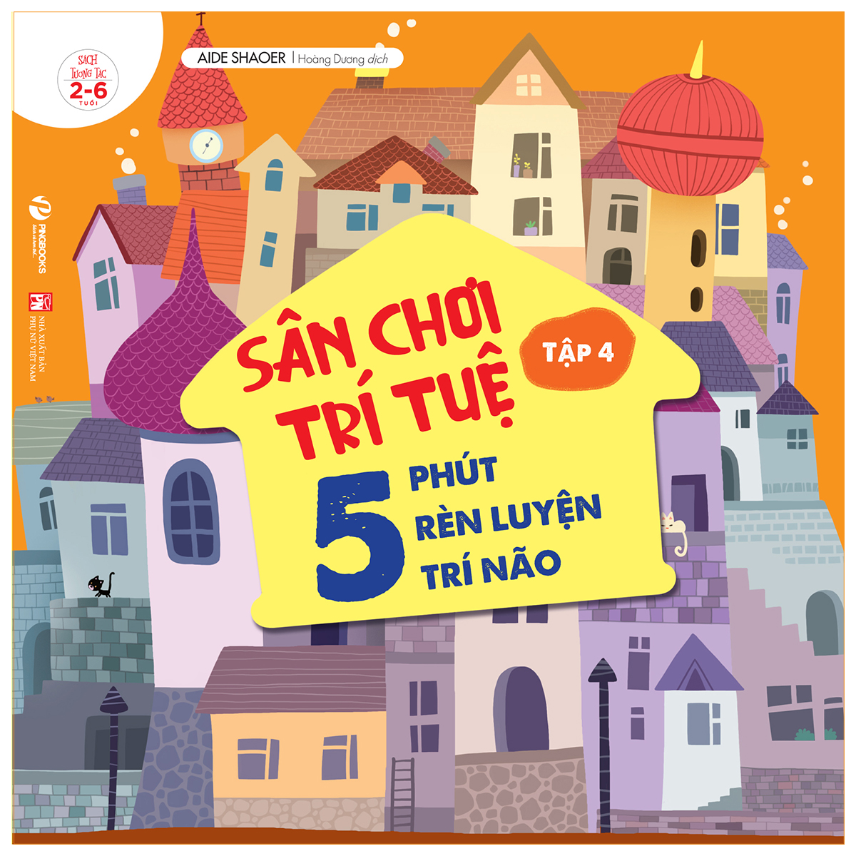 Combo 4 Cuốn : Sân Chơi Trí Tuệ - 5 Phút Rèn Luyện Trí Não