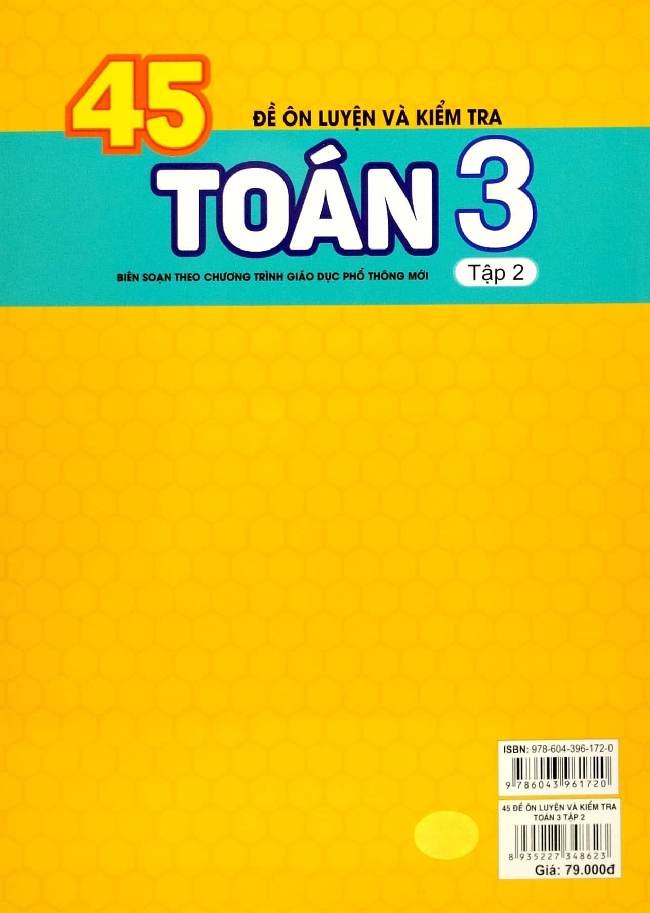 45 Đề Ôn Luyện Và Kiểm Tra Toán 3 - Tập 2