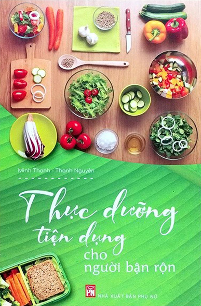 Thực Dưỡng Tiện Dụng Cho Người Bận Rộn (PNU)