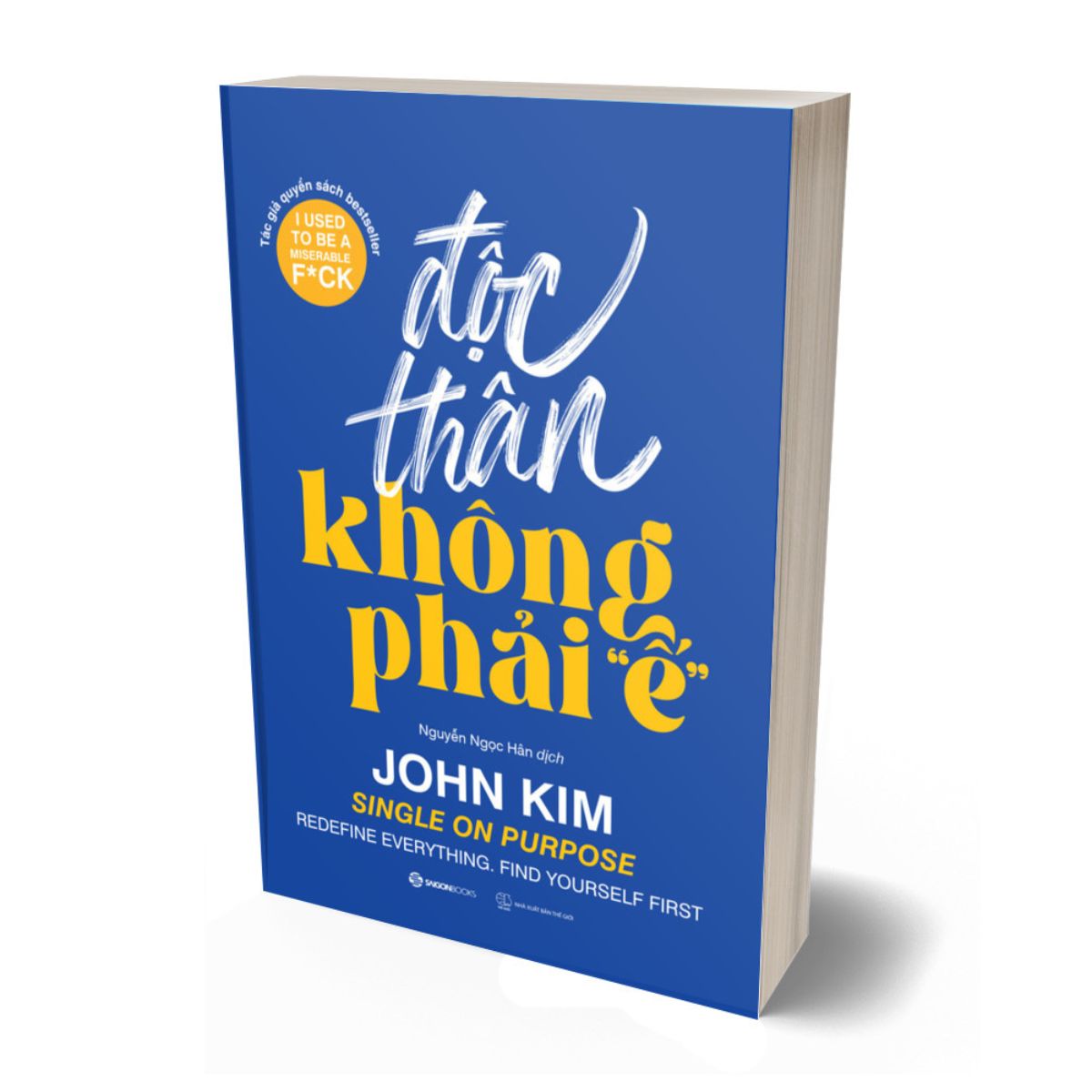 Độc Thân Không Phải "Ế"
