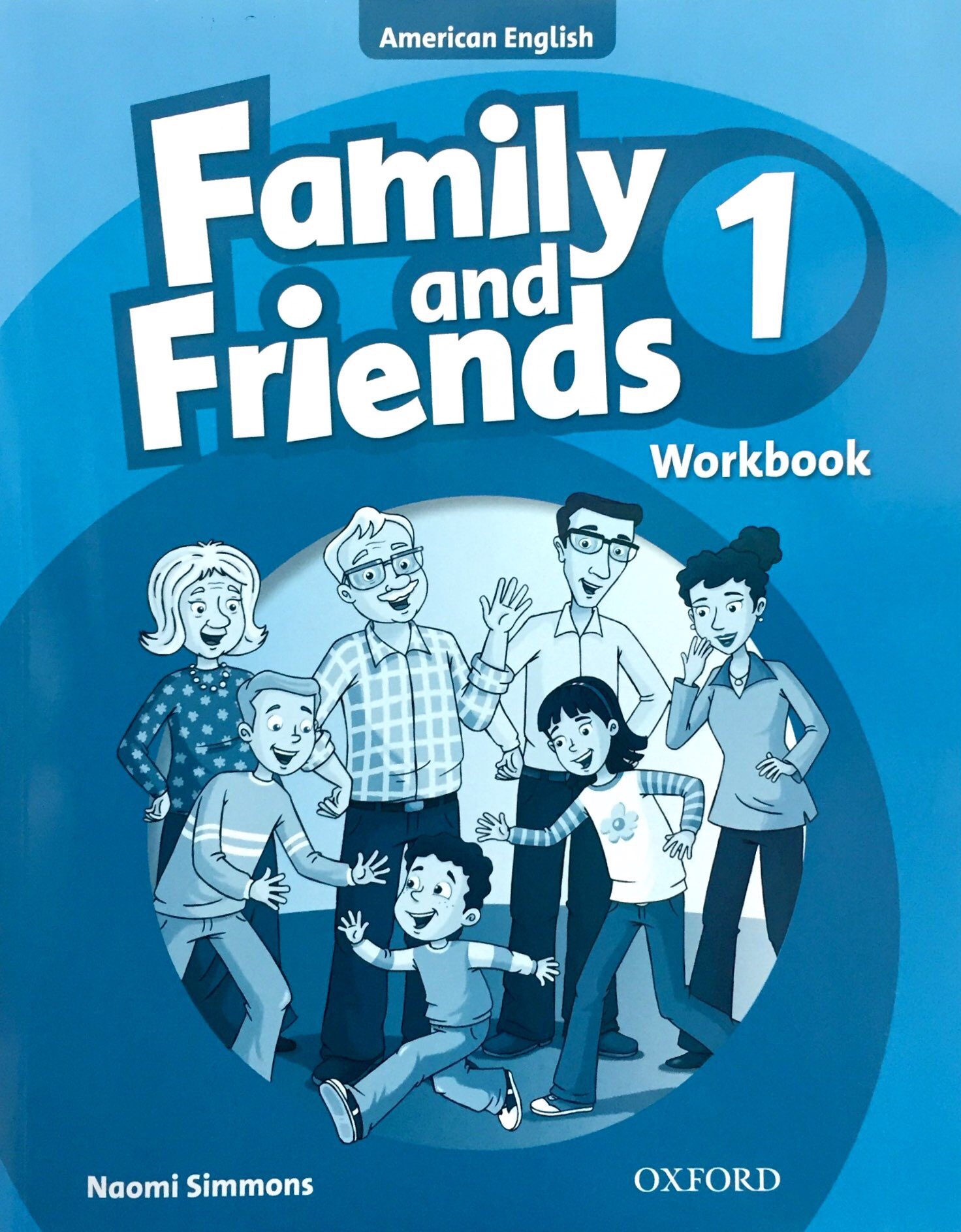 Family and Friends 1 Workbook AmEd