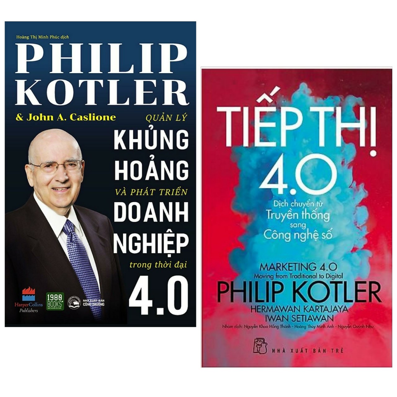 Combo 2 cuốn sách kinh tế về bài học doanh nhân : Quản Lý Khủng Hoảng Và Phát Triển Doanh Nghiệp Trong Thời Đại 4.0 + P.Kotler Tiếp thị 4.0 - Dịch Chuyển Từ Truyền Thống Sang Công Nghệ Số
