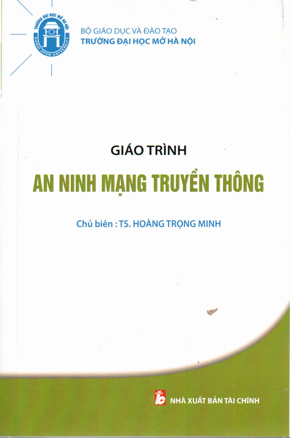 GIÁO TRÌNH AN NINH MẠNG TRUYỀN THÔNG