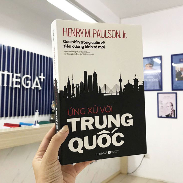 Ứng Xử Với Trung Quốc: Góc Nhìn Trong Cuộc Về Siêu Cường Kinh Tế Mới - Henry M. Paulson Jr - (bìa mềm)