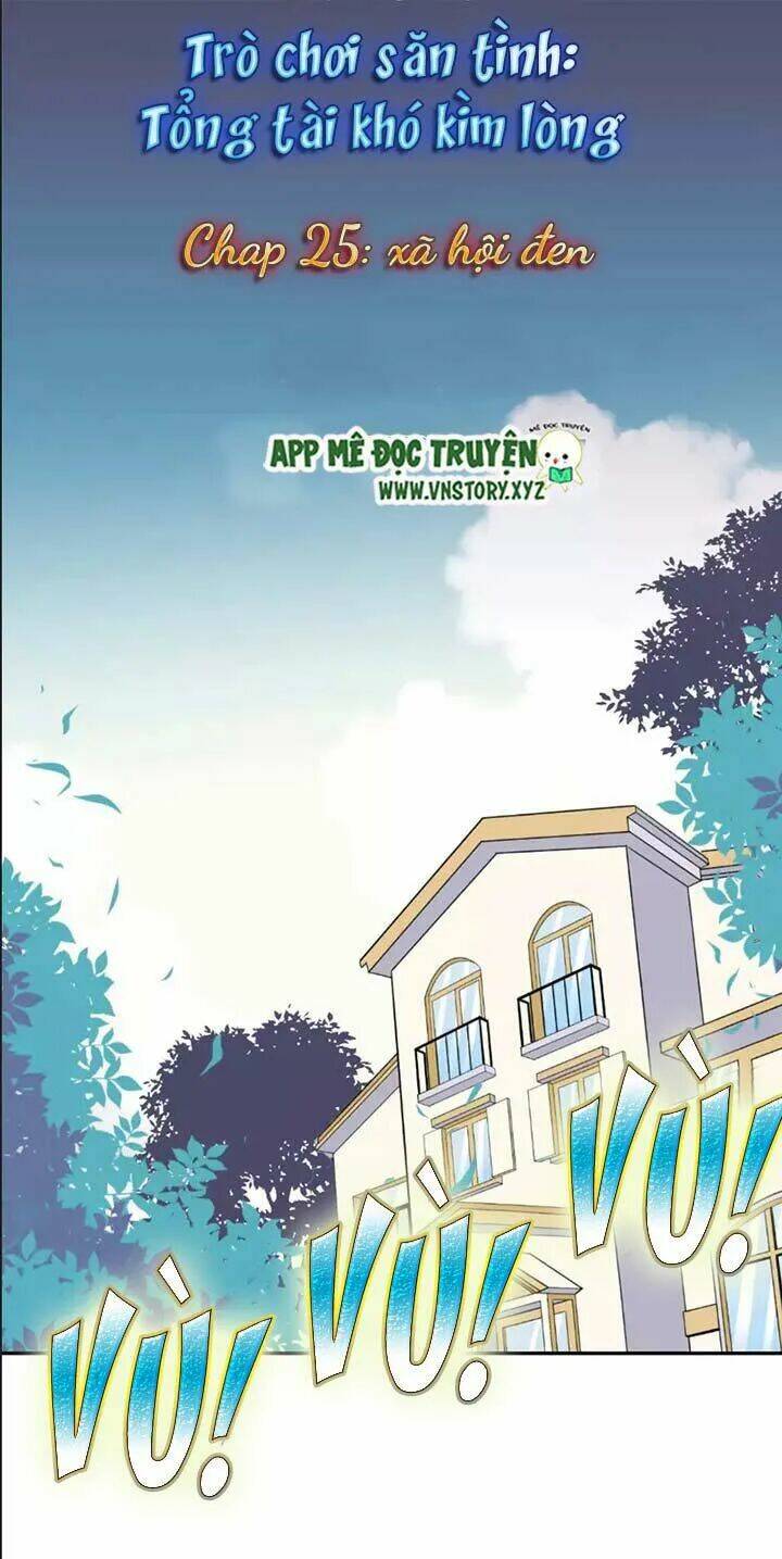 trò chơi săn tình - tổng tài khó kìm lòng chapter 25 1
