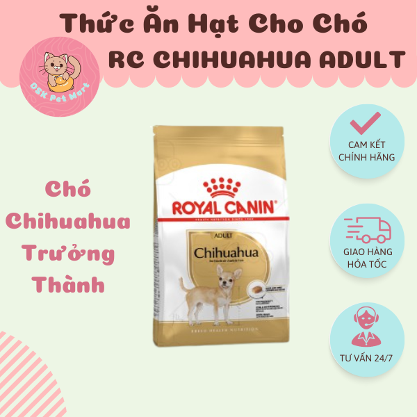 Royal Canin Chihuahua Adult - Thức Ăn Hạt Cho Chó Chihuahua Trưởng Thành