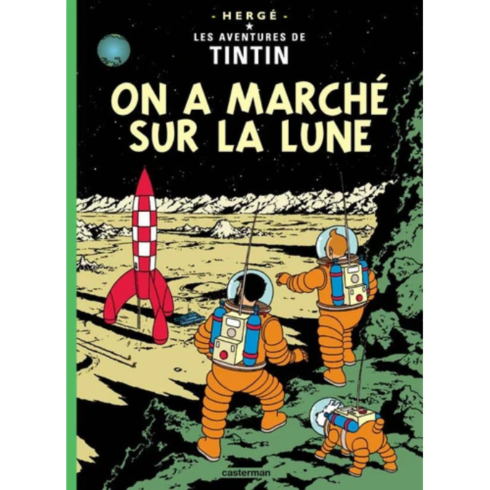 Truyện tranh tiếng Pháp: Tintin - T17 - On a marché sur la Lune