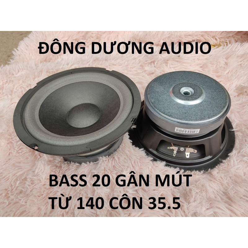 CỦ LOA BASS 20 (2 TẤC) TỪ 140 CÔN 36 GÂN MÚT