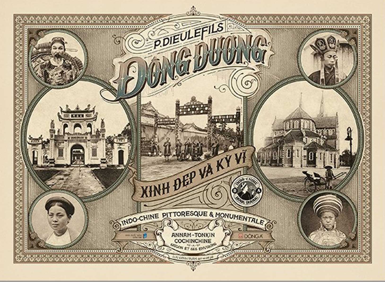 Đông Dương Xinh Đẹp Và Kỳ Vĩ - Indo-chine Pittoresque &amp;amp; Monumentale