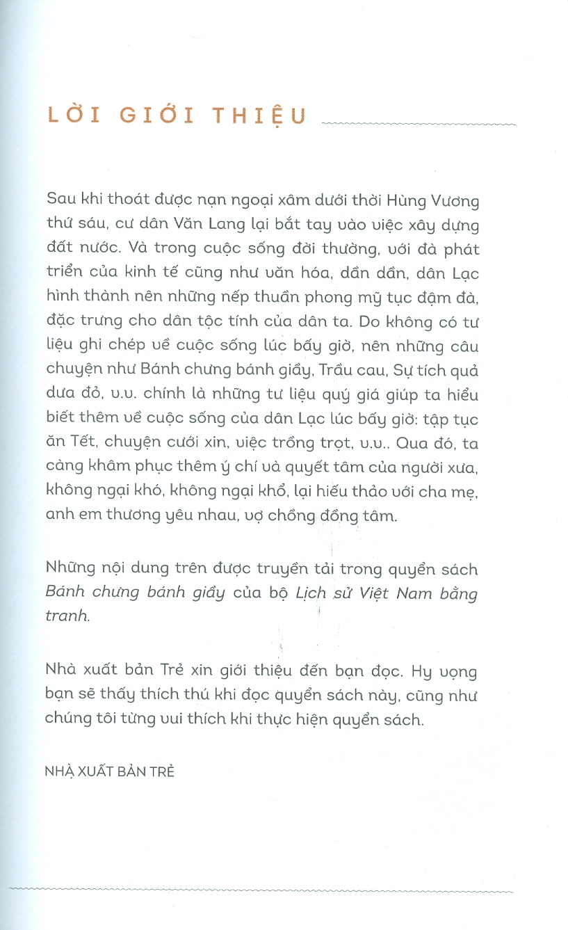 Lịch Sử Việt Nam Bằng Tranh - Bánh Chưng Bánh Giầy (Bản in màu, bìa mềm)