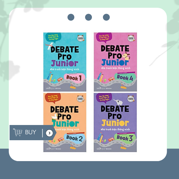 Combo Debate Pro Junior – Nhà Tranh Biện Thông Minh 1,2,3,4