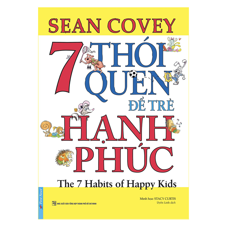 7 Thói Quen Để Trẻ Hạnh Phúc (Song Ngữ)