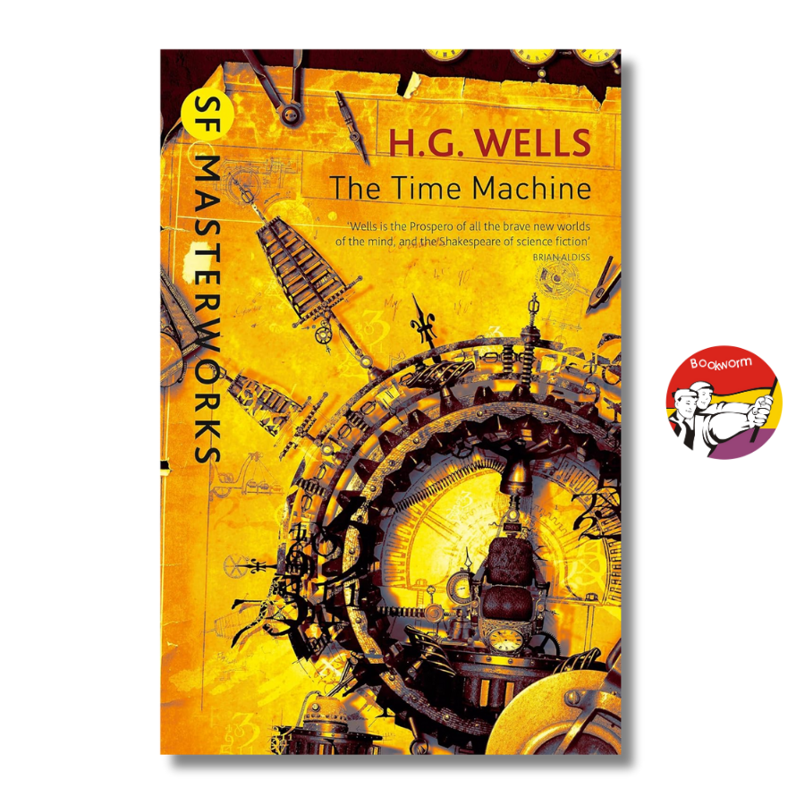 Sách - SF Masterworks: The Time Machine by H.G. Wells | Classics Science Fiction / Ngoại văn