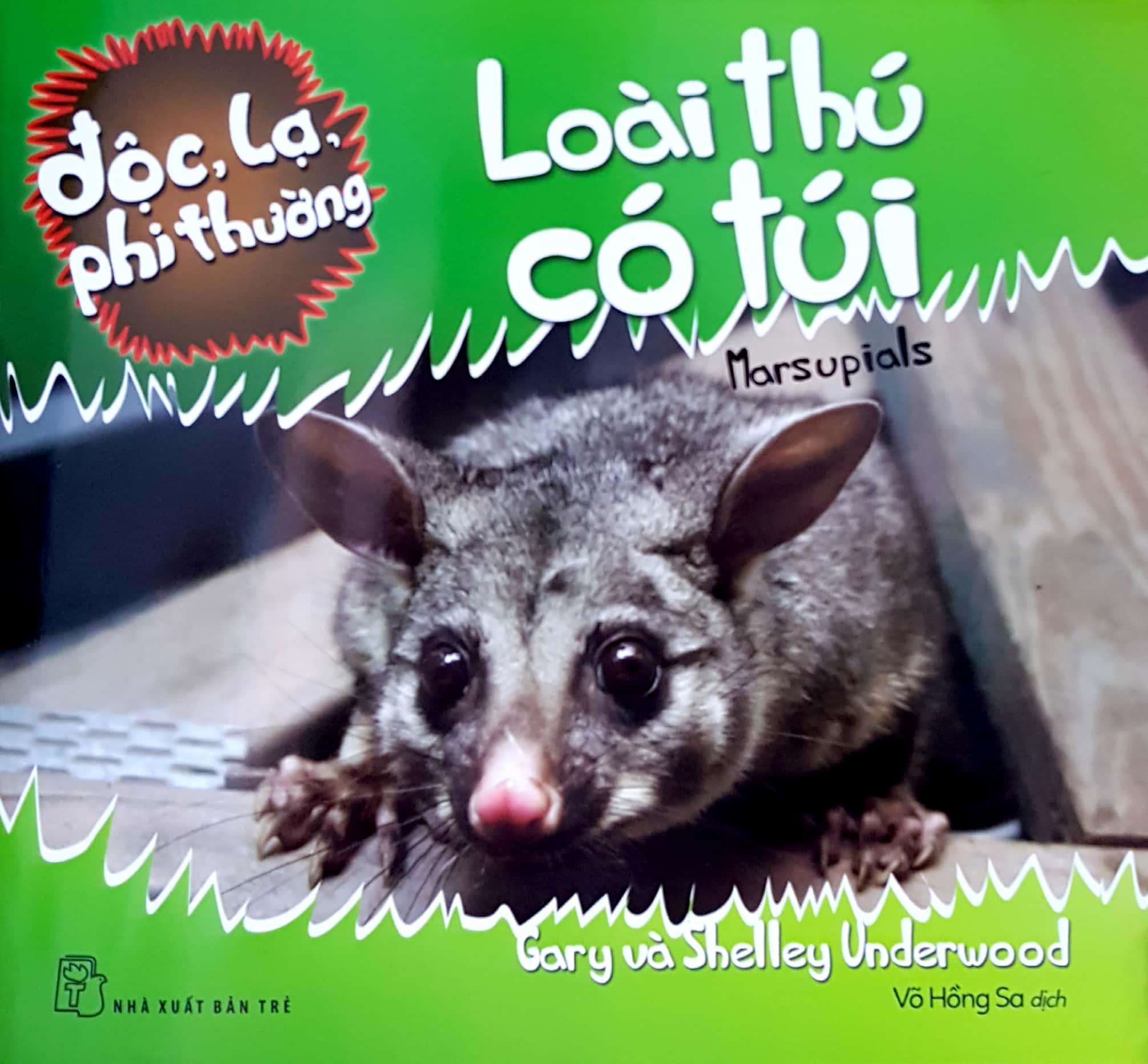 Độc Lạ Phi Thường - Loài Thú Có Túi