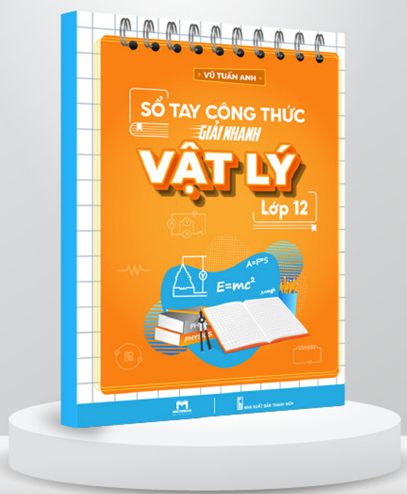 Sách - Sổ tay công thức giải nhanh vật lý 12 (Masterbook)