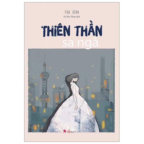 Sách Thiên Thần Sa Ngã (Tái Bản)