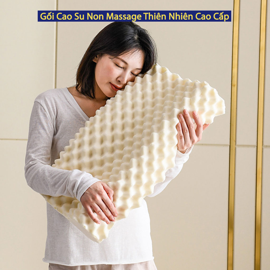 Gối Cao Su Non Massage Thiên Nhiên Chống Đau Cổ Vai Gáy 100% Tự Nhiên