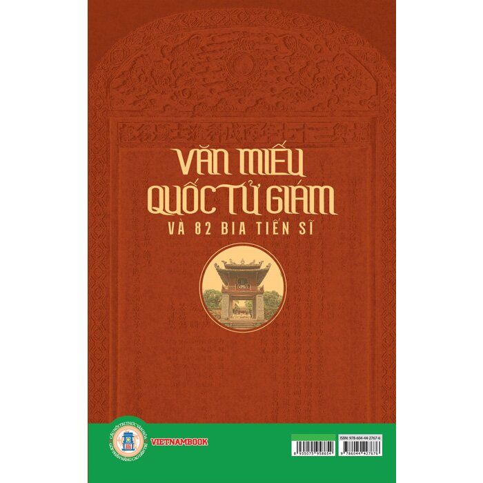 Văn Miếu Quốc Tử Giám Và 82 Bia Tiến Sĩ