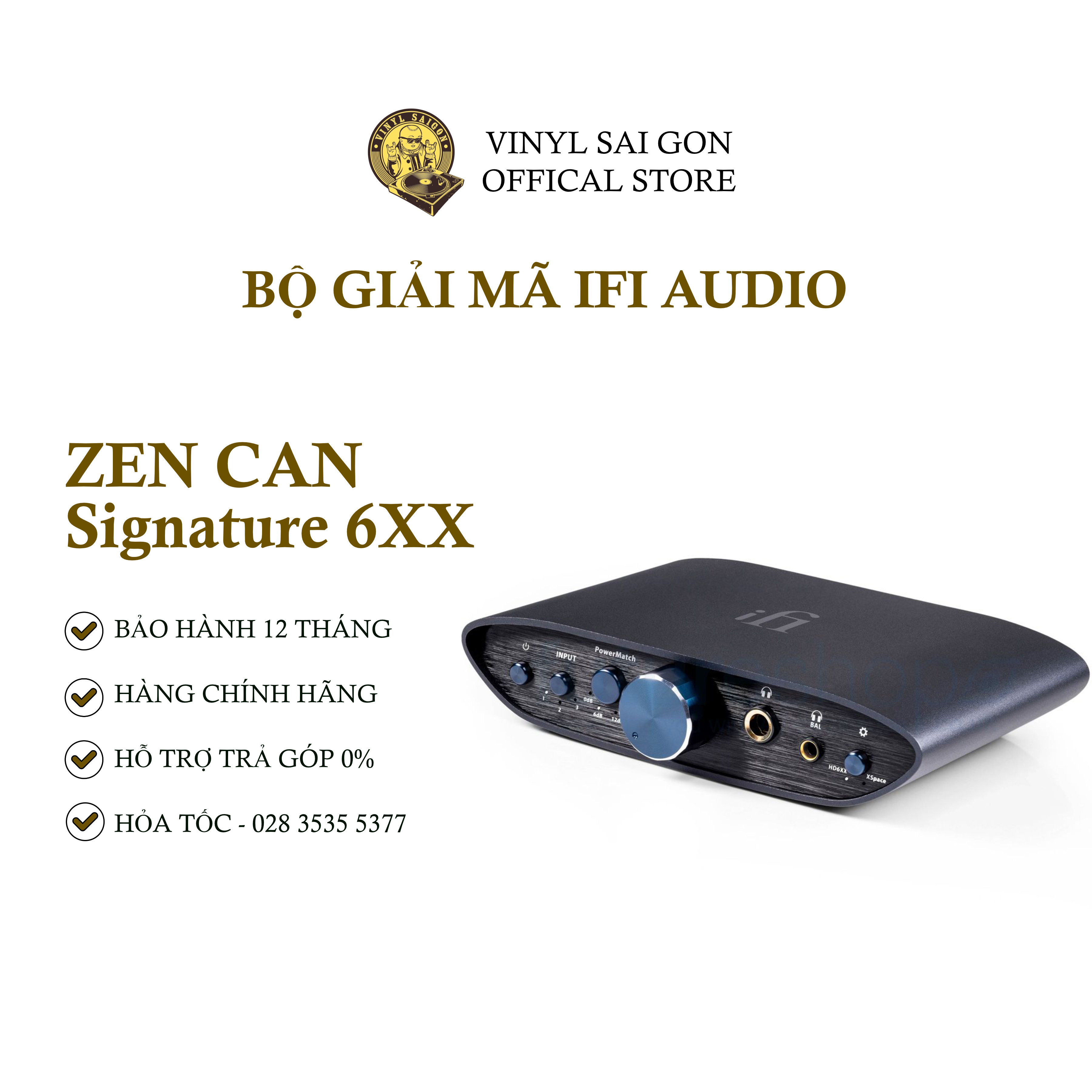 Bộ Giải Mã Dac/Amp iFi Zen CAN Signature 6XX - Hàng Nhập Khẩu