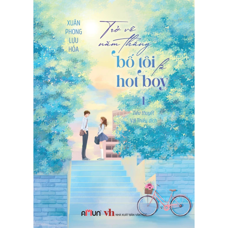 Trở Về Năm Tháng Bố Tôi Là Hot Boy - Combo 2 tập (Đặc biệt tặng kèm quà tặng)