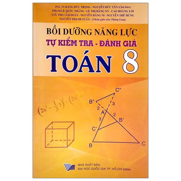 Bồi Dưỡng Năng Lực Tự Kiểm Tra - Đánh Giá Toán 8