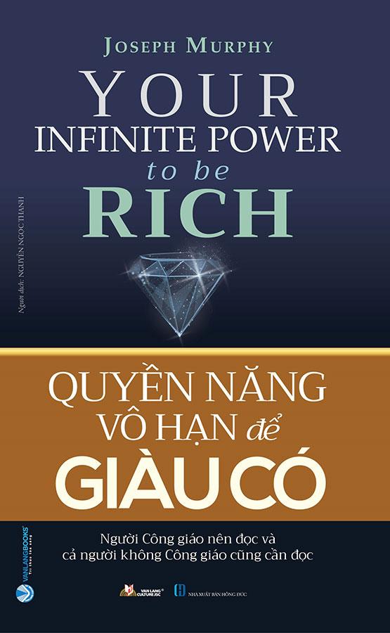 Quyền Năng Vô Hạn Để Giàu Có