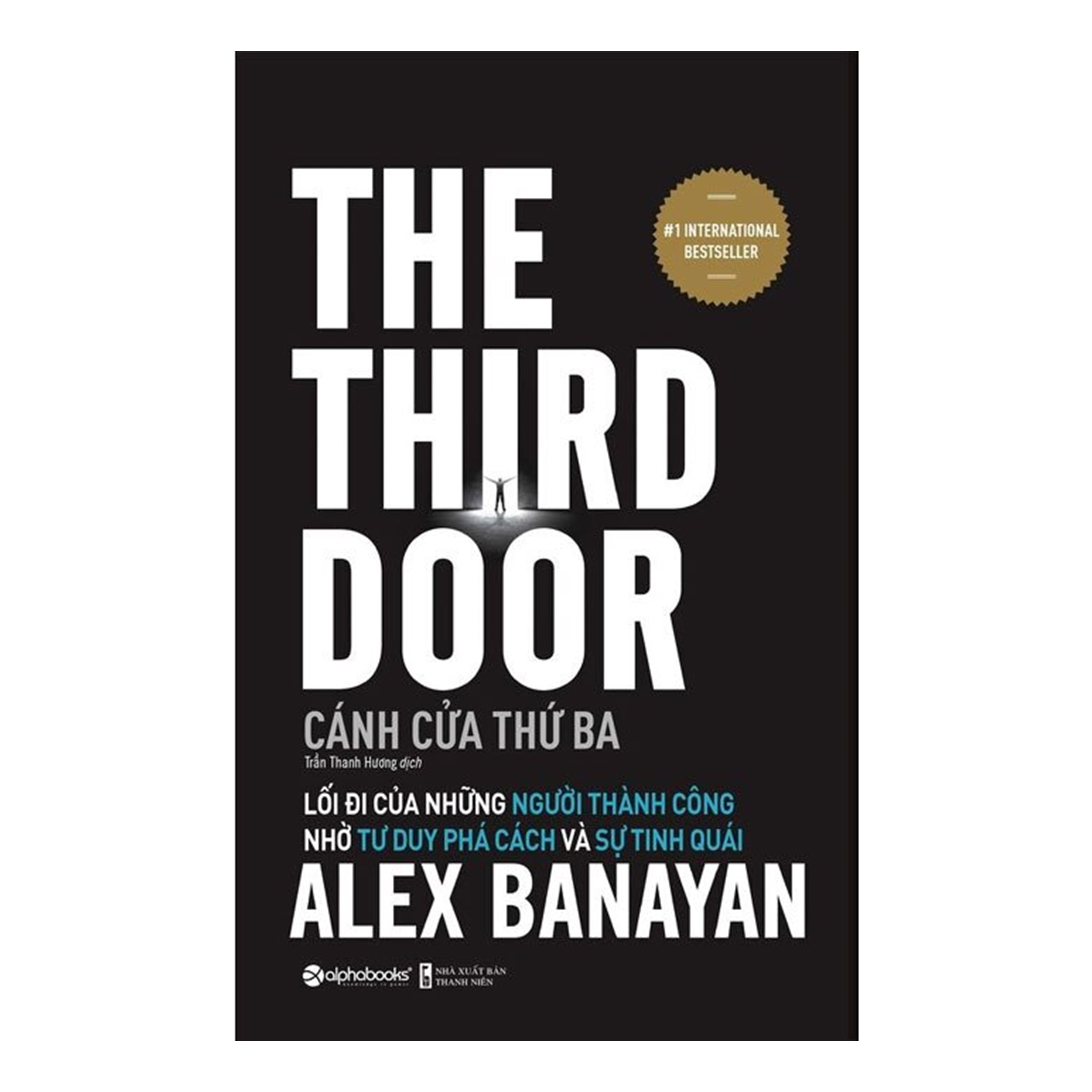 Kẻ Khôn Đi Lối Khác - The Third Door