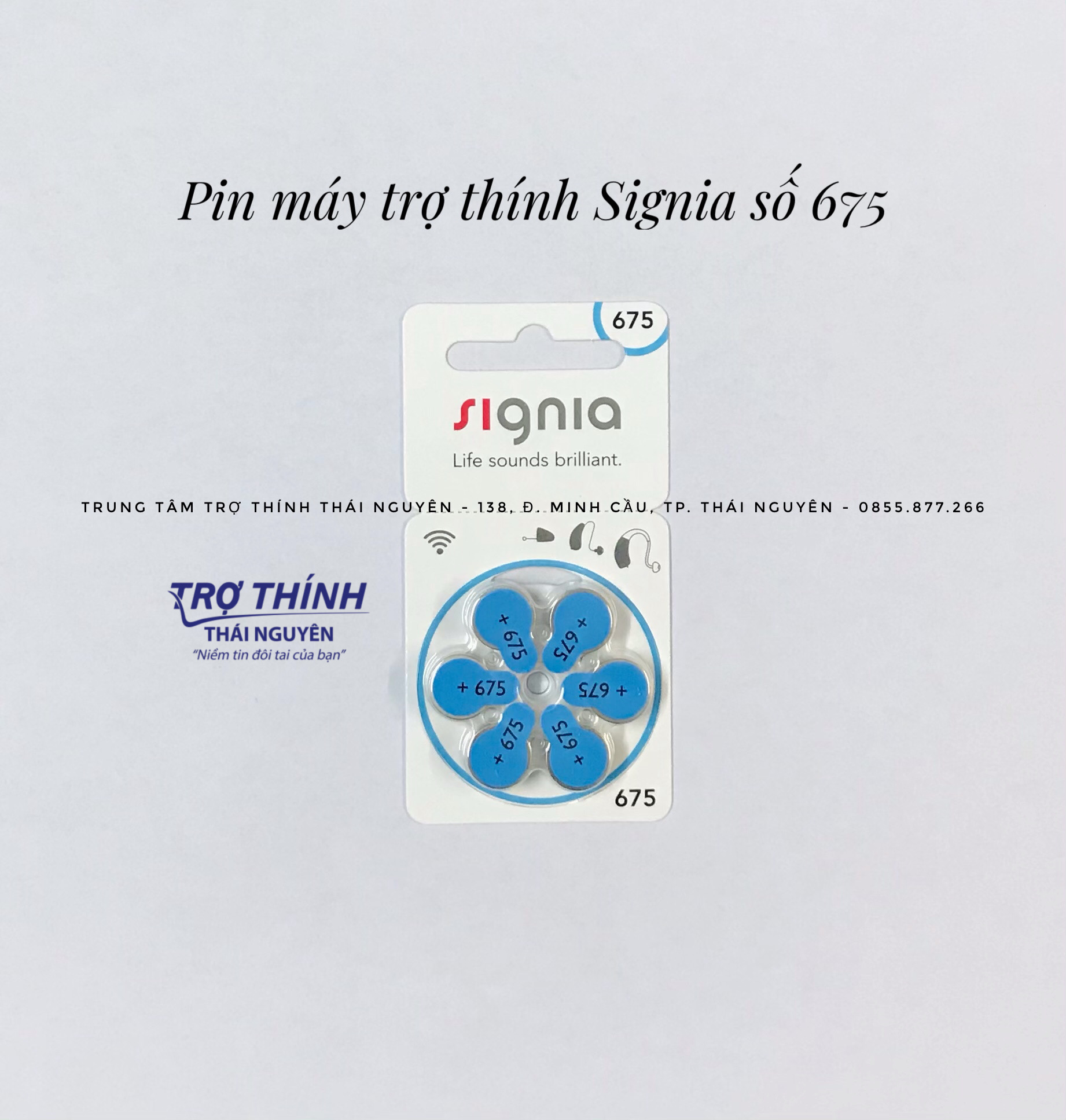 PIN MÁY TRỢ THÍNH SIGNIA SỐ 675