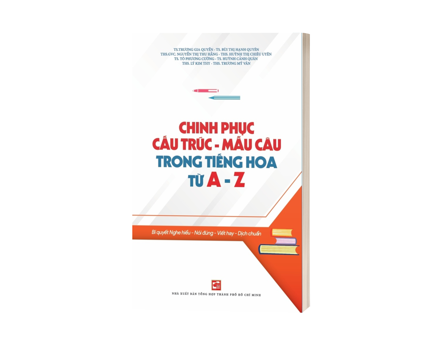 Sách Chinh Phục Cấu Trúc - Mẫu Câu Trong Tiếng Hoa Từ A - Z