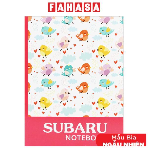 Tập Sinh Viên Subaru B5 - 4 Ly Ngang - 200 Trang 60gsm - Vĩnh Thịnh B009-V1 (Mẫu Bìa Giao Ngẫu Nhiên)